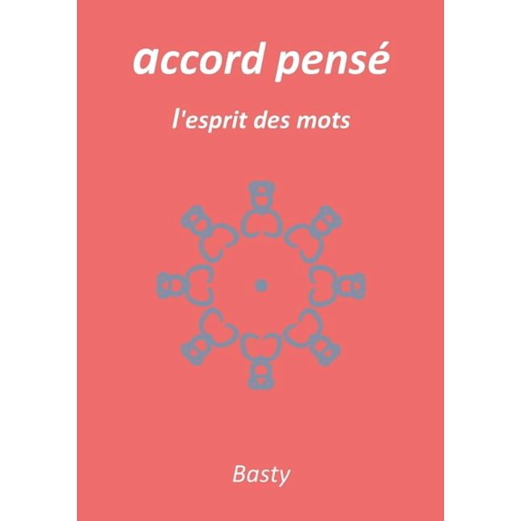 accord pens: l'esprit des mots, (Paperback)