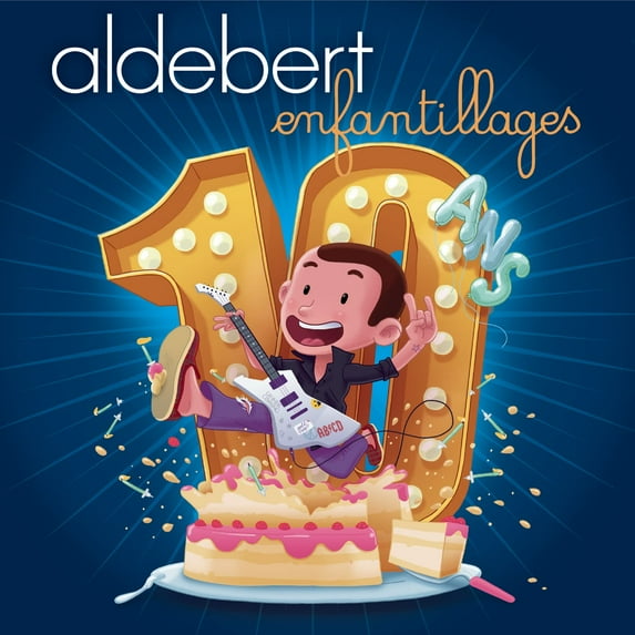 aldebert Aldebert - 10 Ans D'enfantillages ! (CD)
