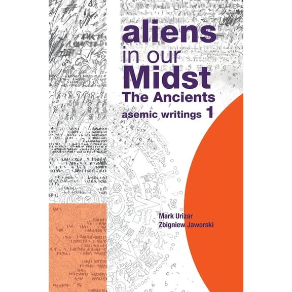 aliens in our Midst: The Ancients, (Paperback)