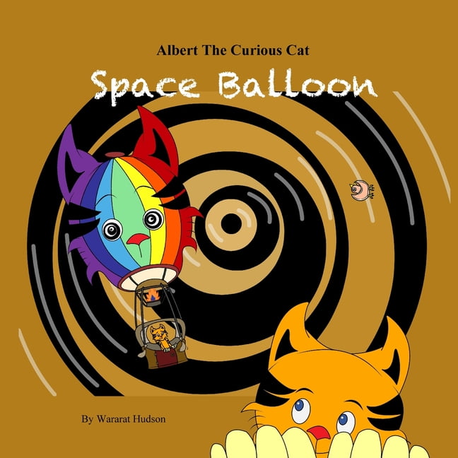 Albert The Curious Cat: Space Balloon, (Paperback)