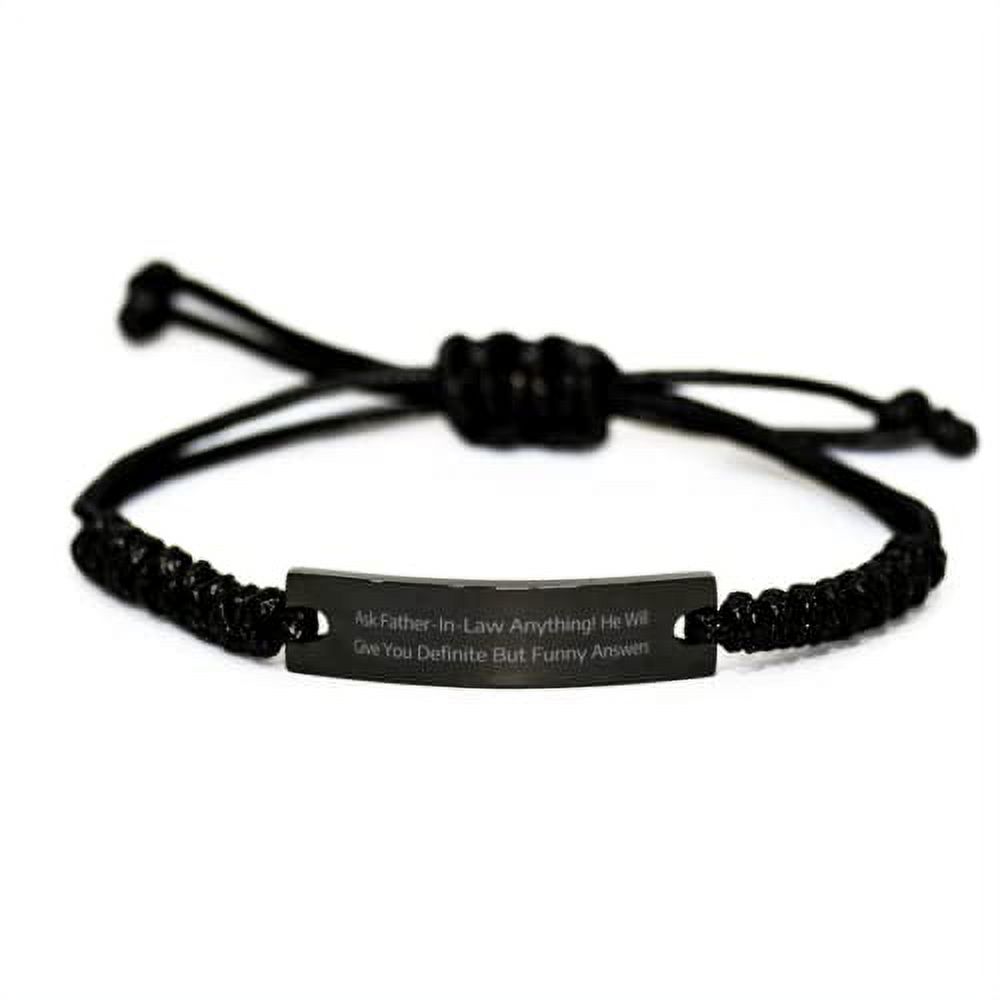 amangny Ask Father-in-Law Anything! He Will Give Black Rope Bracelet, Father-in-Law Engraved Bracelet, for Father-in-Law, Presents, Gift Giving, Christmas, Stocking Stuffers,