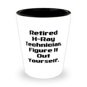 amangny Beautiful X-ray technician Shot Glass, Retired X-Ray Technician. Figure It Out, Present For Friends, Epic Gifts From Friends, Wedding gift, Anniversary gift, Couples gift, His and hers