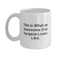 thumbnail image 1 of amangny Brilliant Oral surgeon Gifts, This is What an Awesome Oral Surgeon Looks Like, Joke Birthday 15oz Mug Gifts For Men Women, Present, Gift ideas, Anniversary, Christmas, 1 of 2