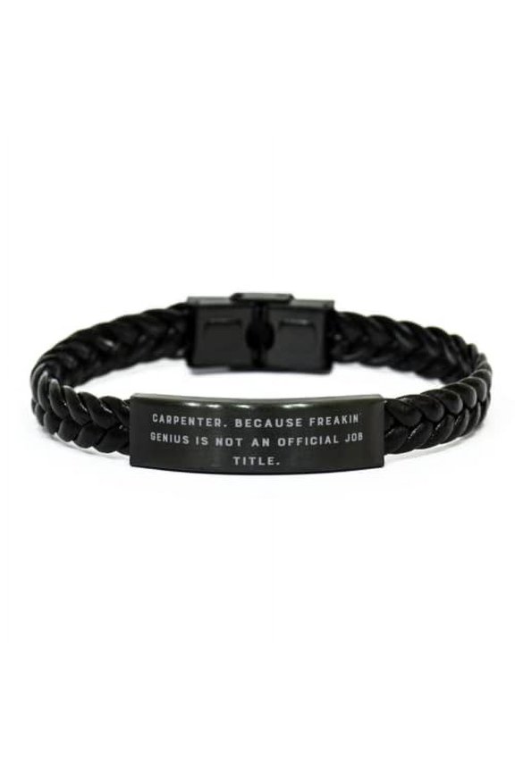 Carpenter. Because Freakin' Genius is Not an. Braided Leather Bracelet, Carpenter Engraved Bracelet, New Gifts for Carpenter, Hanukkah Gifts, Kwanzaa Gifts, New Years
