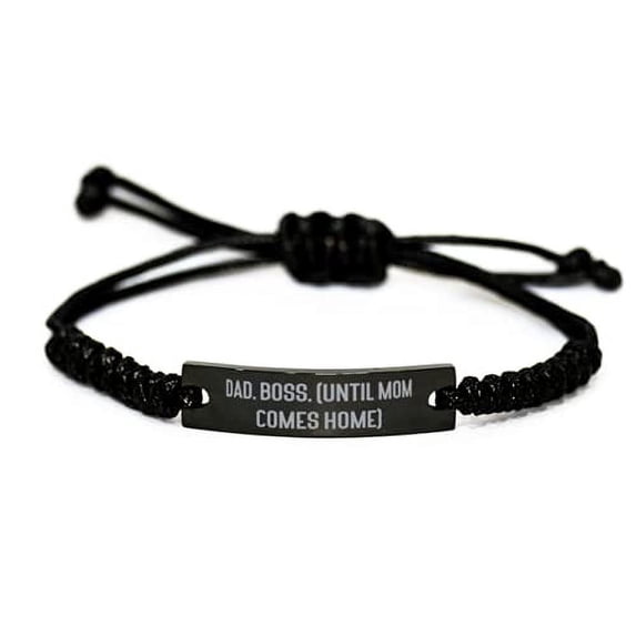 amangny Dad. Boss. (Until Mom Comes Home) Black Rope Bracelet, Daddy Engraved Br
