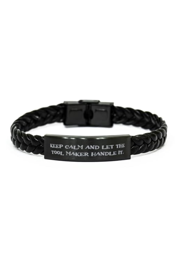 Epic Tool maker Gifts, Keep Calm and Let the Tool Maker Handle, Birthday Braided Leather Bracelet For Tool maker from Colleagues, Leatherworker, Blacksmith, Metalsmith, Jeweller, Silversmith,