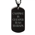 thumbnail image 1 of amangny Funny Camping Gifts, Camping is Cheaper Than Therapy, Camping Black Dog Tag from, 1 of 3