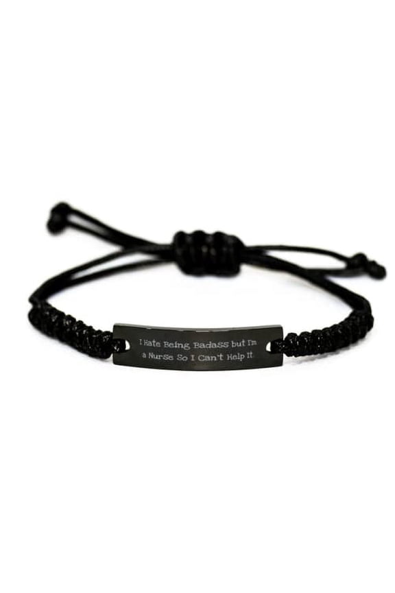 I Hate Being Badass but I'm a Nurse So I Can't Help It. Nurse Black Rope Bracelet, Epic Nurse Gifts, Engraved Bracelet for Coworkers