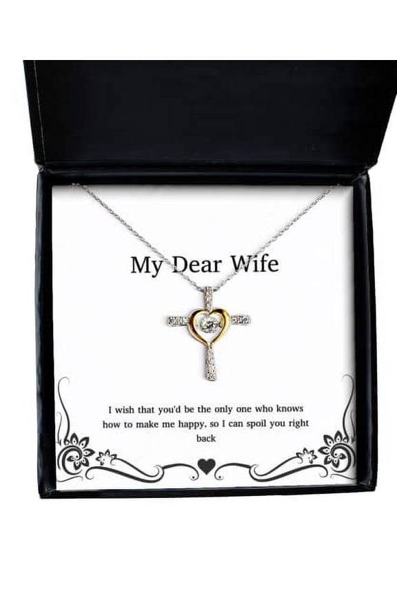 I Wish That You'd be The only one who Knows How to Make me Happy, so I Cross Dancing Necklace, Wife Jewelry, Joke Gifts for Wife