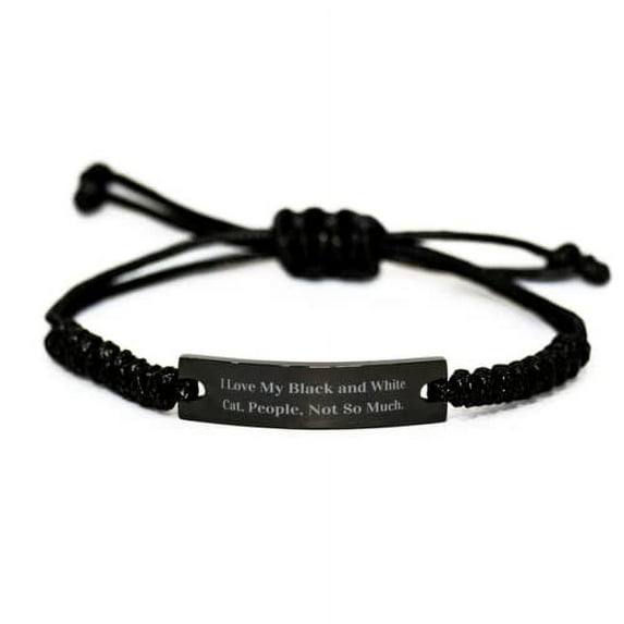 amangny Inappropriate Black and White Cat Gifts, I Love My Black and White Cat. People, Not, Reusable Black Rope Bracelet for Friends from Friends