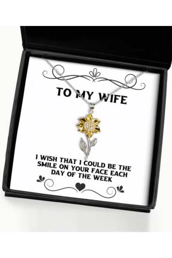 Inspire Wife Sunflower Pendant Necklace, I Wish That I Could be The Smile on Your face, Reusable Gifts for Wife, Jokewifegift Gag Gift for Wife, Funny Gift for Wife, Humorous Gift for