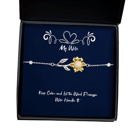 amangny Keep Calm and Let The Word Processor Wife Handle It. Sunflower Bracelet, Wife Present from Husband, New Jewelry for Wife