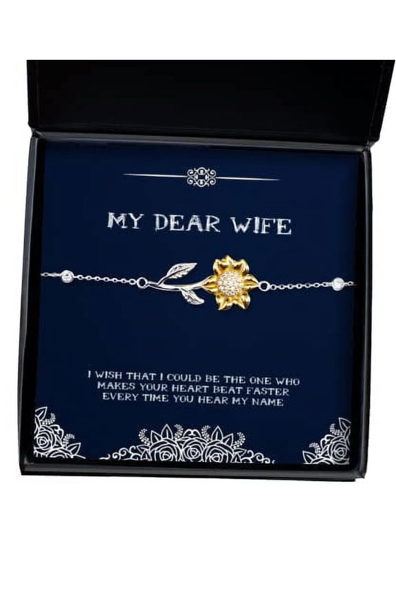 Nice Wife Gifts, I Wish That I Could be The one who Makes Your Heart Beat Faster, Unique Sunflower Bracelet for Wife from Husband