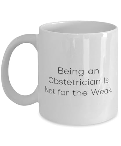 amangny Sarcasm Obstetrician Gifts, Being an Obstetrician Is Not for, Epic Birthday 15oz Mug For Coworkers, Cup From Team Leader, Pregnancy, Baby, Delivery, Newborn, Gifts for mom, Hospital