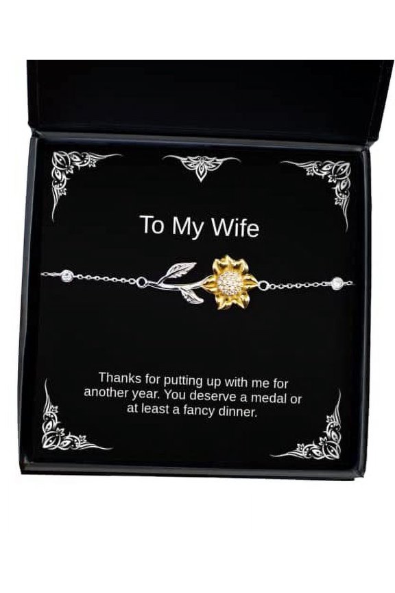 Thanks for Putting up with me for Another Year. You. Sunflower Bracelet, Wife Present from Husband, Sarcastic Jewelry for Wife, Spouse, Girlfriend, Boyfriend, Significant Other