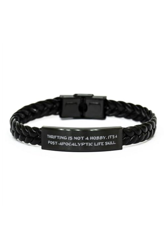 Thrifting is not a.. Thrifting Braided Leather Bracelet, Perfect Thrifting Gifts, Engraved Bracelet For Men Women from Friends