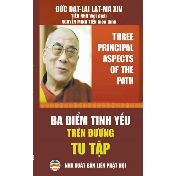 Đức Đ&#7 Ba điểm tinh yếu trên đường tu tập, Book 1, (Paperback)