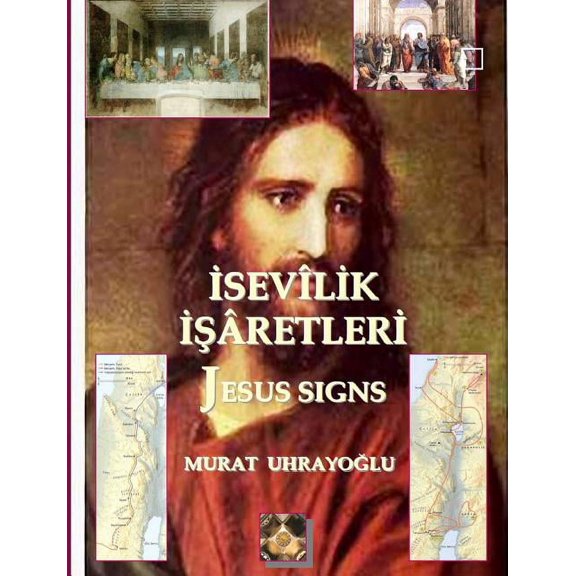 sevlk aretler (Jesus Signs), (Paperback)
