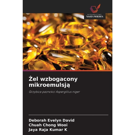 Żel wzbogacony mikroemulsją, (Paperback)