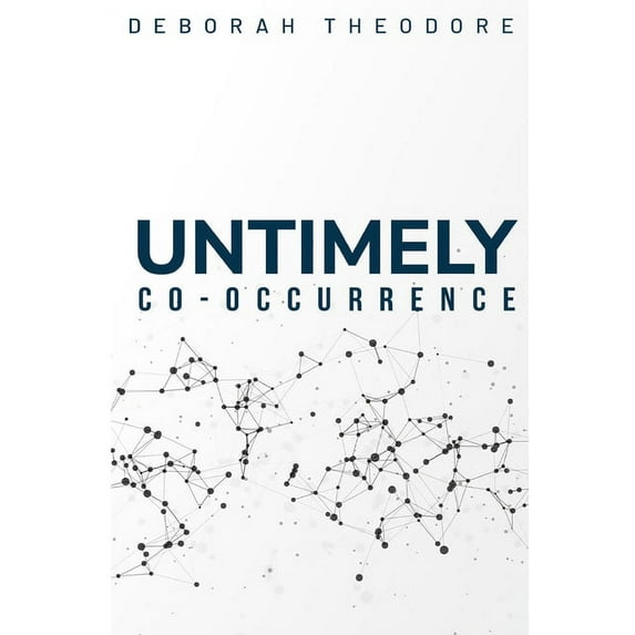 an untimely co-occurrence