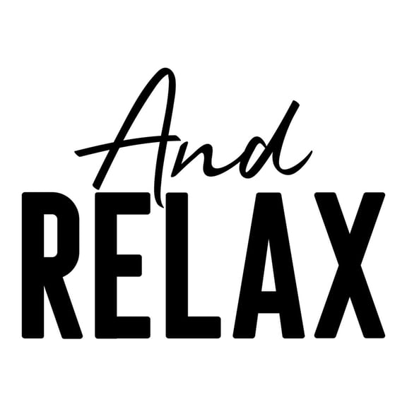 and Relax Typography Large Wall Art Print