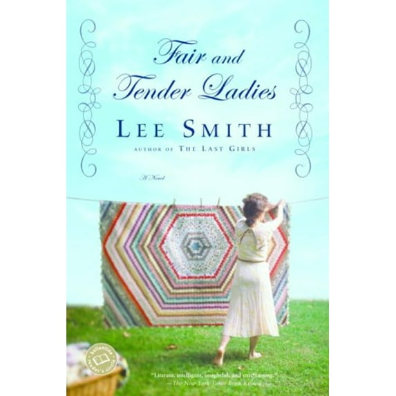 Pre-Owned Fair and Tender Ladies (Ballantine Reader's Circle) (Paperback) 0345383990 9780345383990
