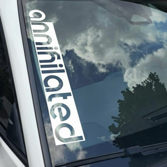 annihilated Vinyl Decal Sticker Bumper Window UV & Water Resistance Banner 21" perfect fit for windshield Low life