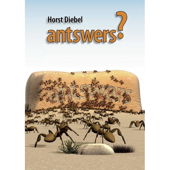 antswers: Ameisen lernen leben, (Paperback)