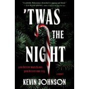 'Twas the Night: A Novel (Paperback)