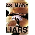 thumbnail image 1 of Pre-Owned As Many Liars : The Story of the 1995 Manitoba Vote-Splitting Scandal (Paperback) 9781894037198, 1 of 1