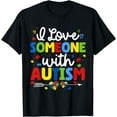 thumbnail image 1 of autism shirt I Love Someone with Autism T-Shirt, 1 of 4