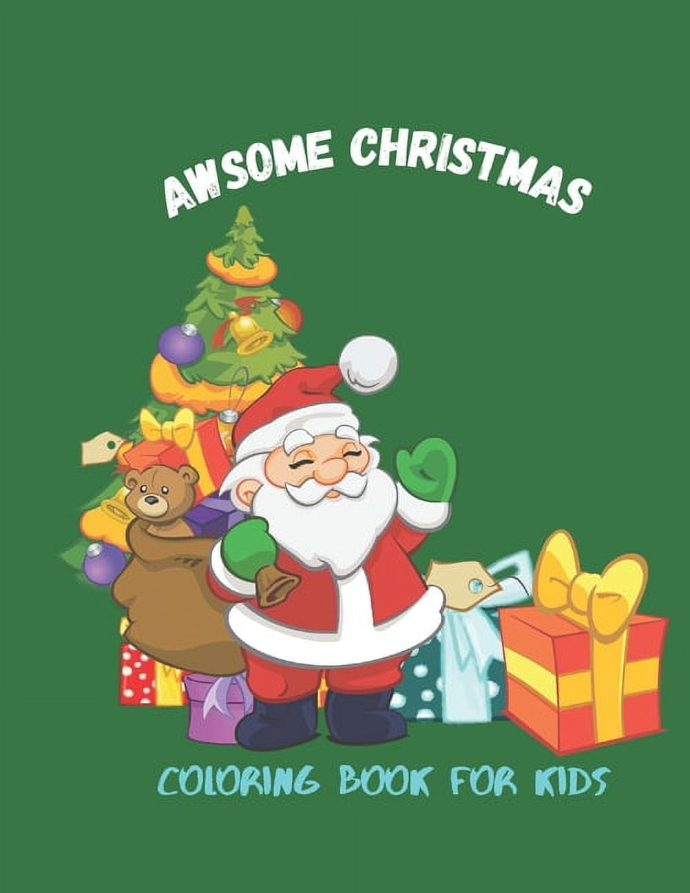awsome Christmas Coloring Book for Kids: Activities Books For Girls And Boys (103 Pages) 8,5" x 11" (Paperback)