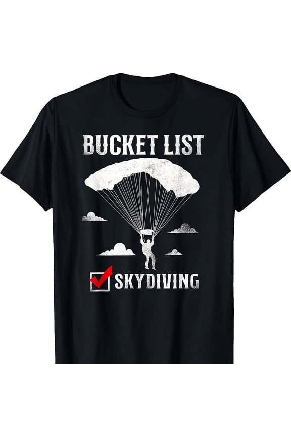 b1ucket List Skydiving Vintage T-S1Hirt681-Gram Heavy-Duty Cotton Jersey With Motivational Quotes, Fea5