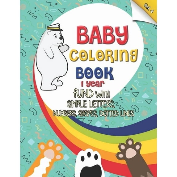 baby coloring book 1 year: No mess coloring book for kids ages 1-3 (US Edition)