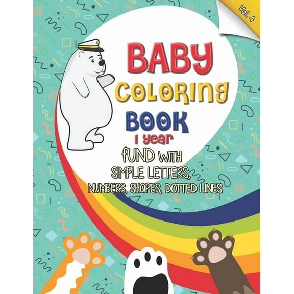 baby coloring book 1 year: No mess coloring book for kids ages 1-3 (US Edition)
