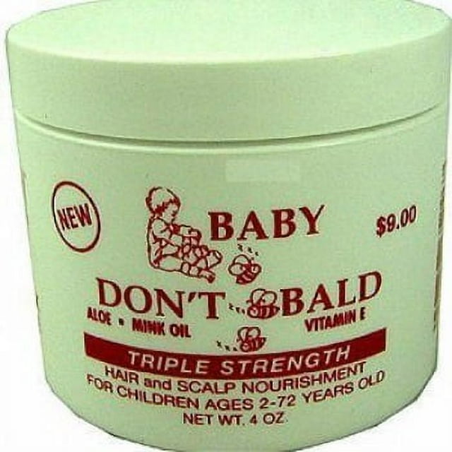 BABY DON'T BE BALD Hair and Scalp Nourishment Triple Strength 4 oz