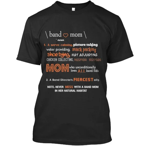 bands Mom T-Shirt Made in the USA Size S to 5XL