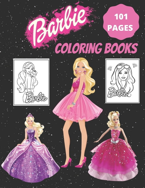 barbie : Coloring Book for Kids and Adults with Fun, Easy, and Relaxing  (Coloring Books for Adults and Kids 2-4 4-8 8-12+) High-quality images