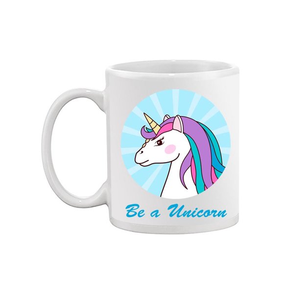 "be A Unicorn" Unicorn Design Mug  -Image by Shutterstock,