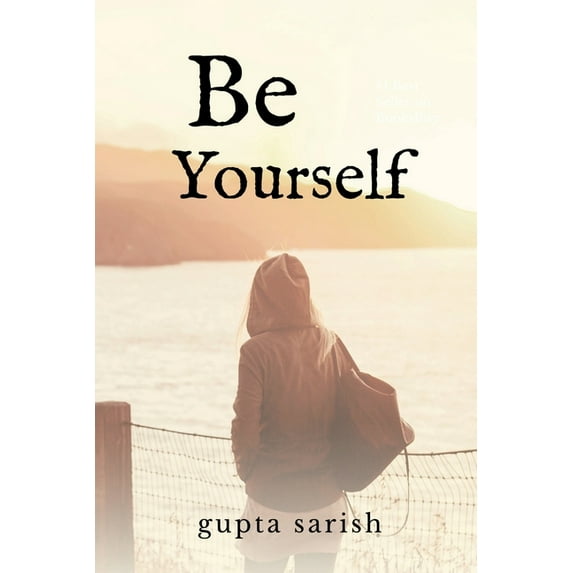 be yourself, (Paperback)