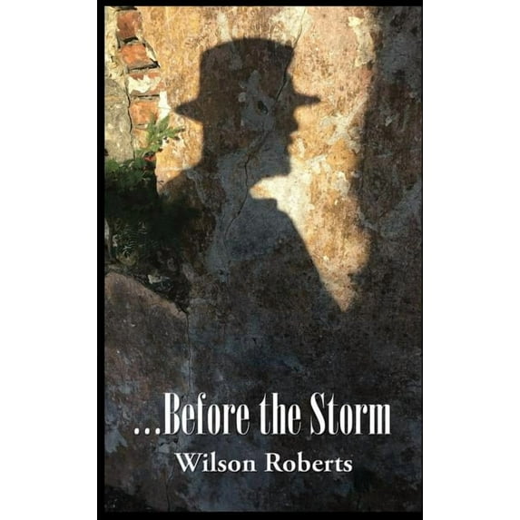 ...before The Storm