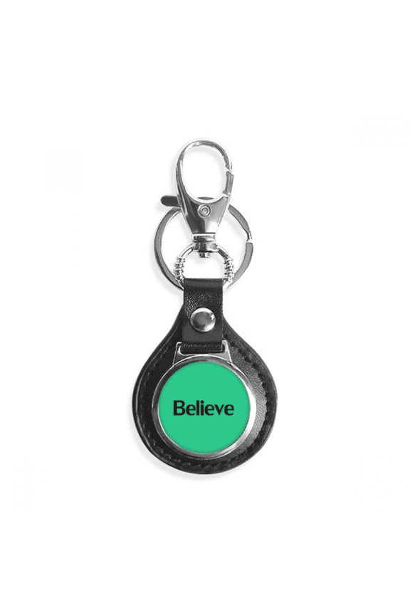 believe word inspirational quote sayings key link chain keyholder finder hook metal