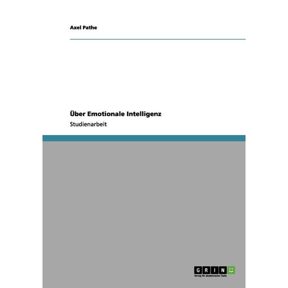 Uber Emotionale Intelligenz