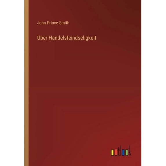 Über Handelsfeindseligkeit (Paperback)