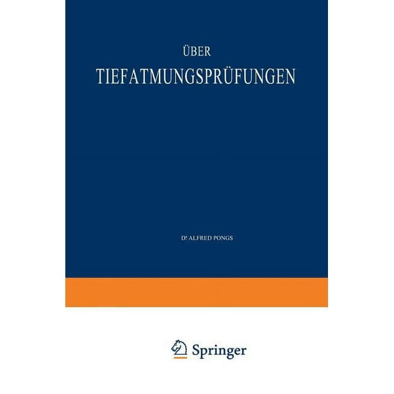 Ãber Tiefatmungsprüfungen: Habilitationsschrift Zur Erlangung Der Venia Legendi Für Innere Medizin an Der Medizinischen , (Paperback)