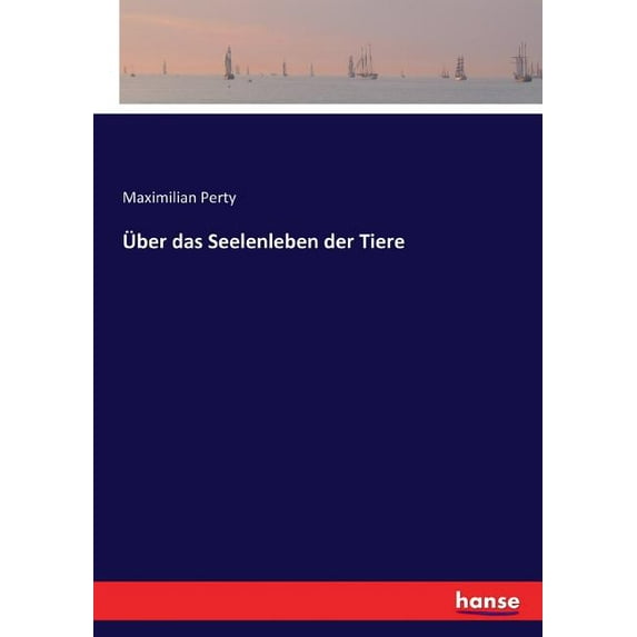 Ãber das Seelenleben der Tiere, (Paperback)