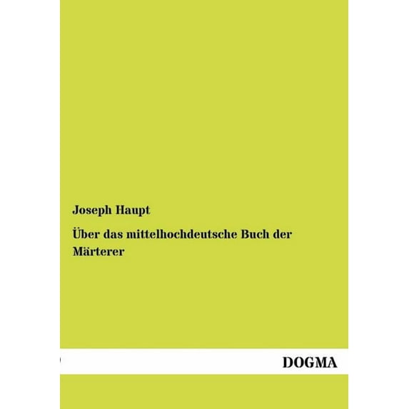?ber das mittelhochdeutsche Buch der M?rterer