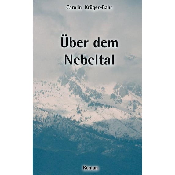 Über dem Nebeltal, (Paperback)