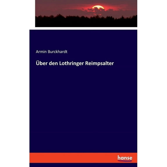 Über den Lothringer Reimpsalter, (Paperback)