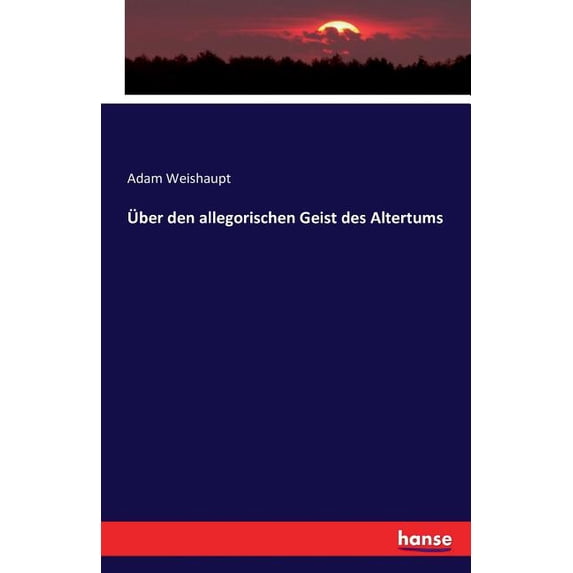 Ãber den allegorischen Geist des Altertums, (Paperback)